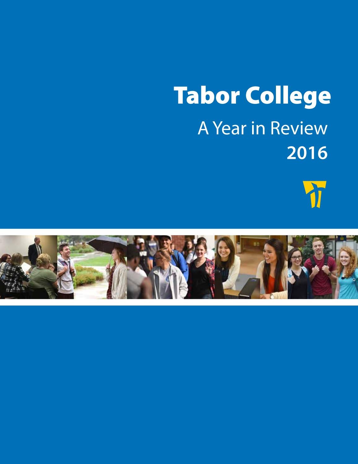 Tabor College Annual Report 2016 by Tabor College Issuu