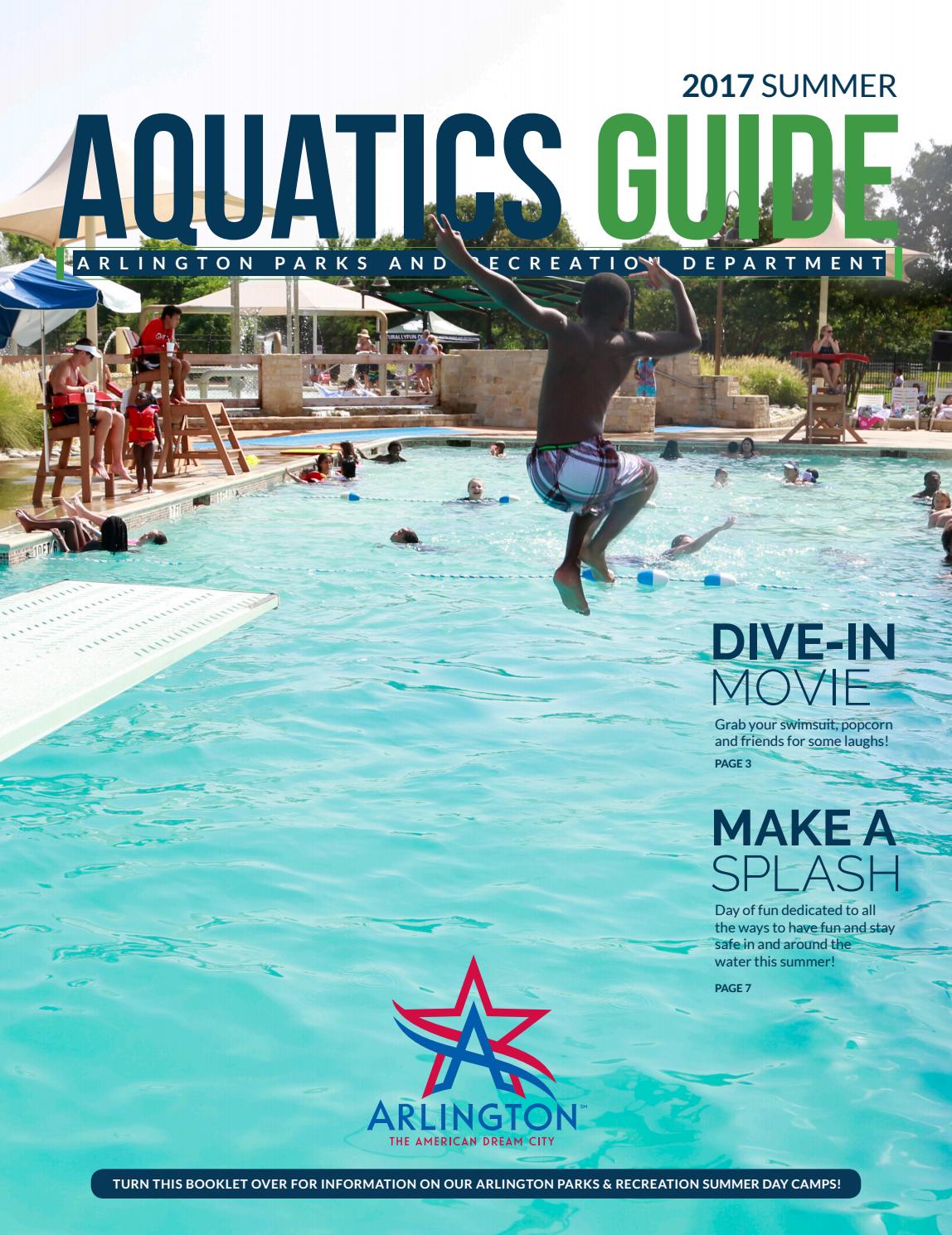 Summer Aquatics Guide 2017 by Arlington Parks and Recreation Department