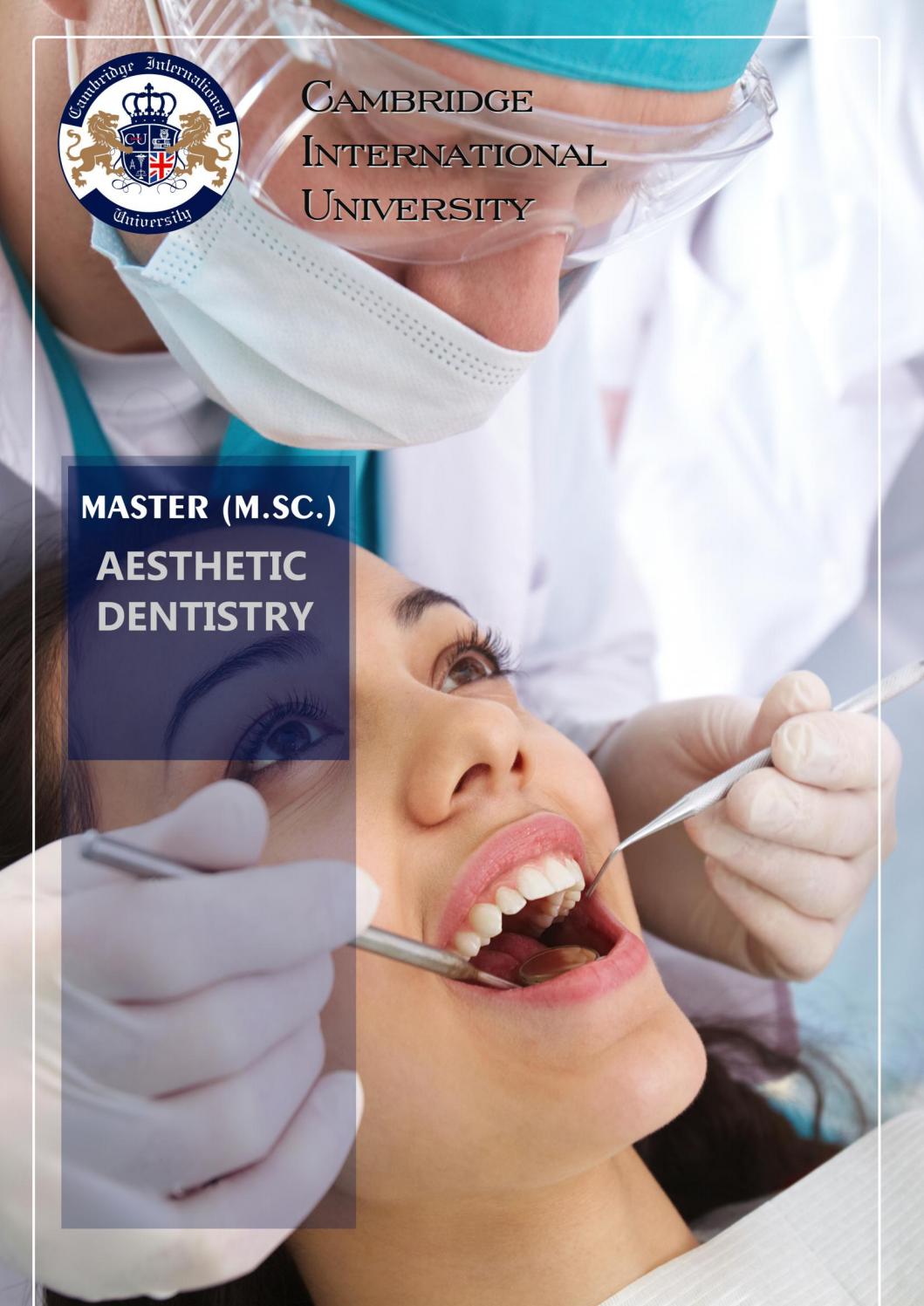Aesthetic Dentistry, M. Sc. by C.I.U. Cambridge International