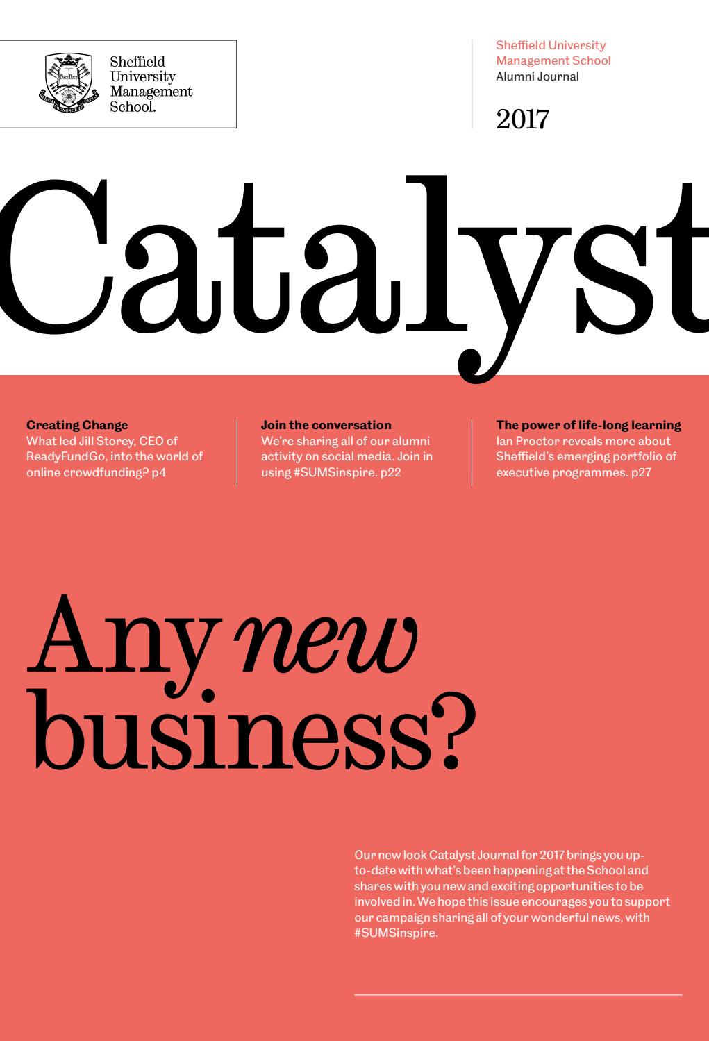 Catalyst Journal 2017 by Sheffield University Management School Issuu