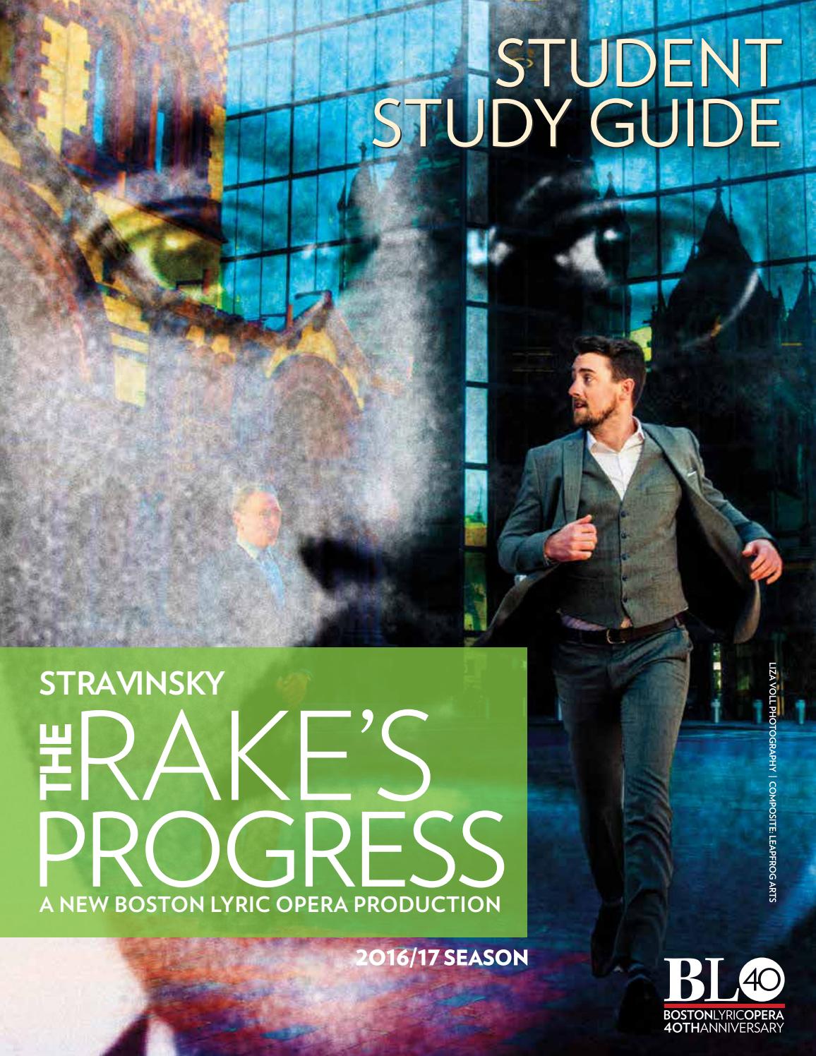 The Rake's Progress A Student Study Guide by Boston Lyric Opera Issuu