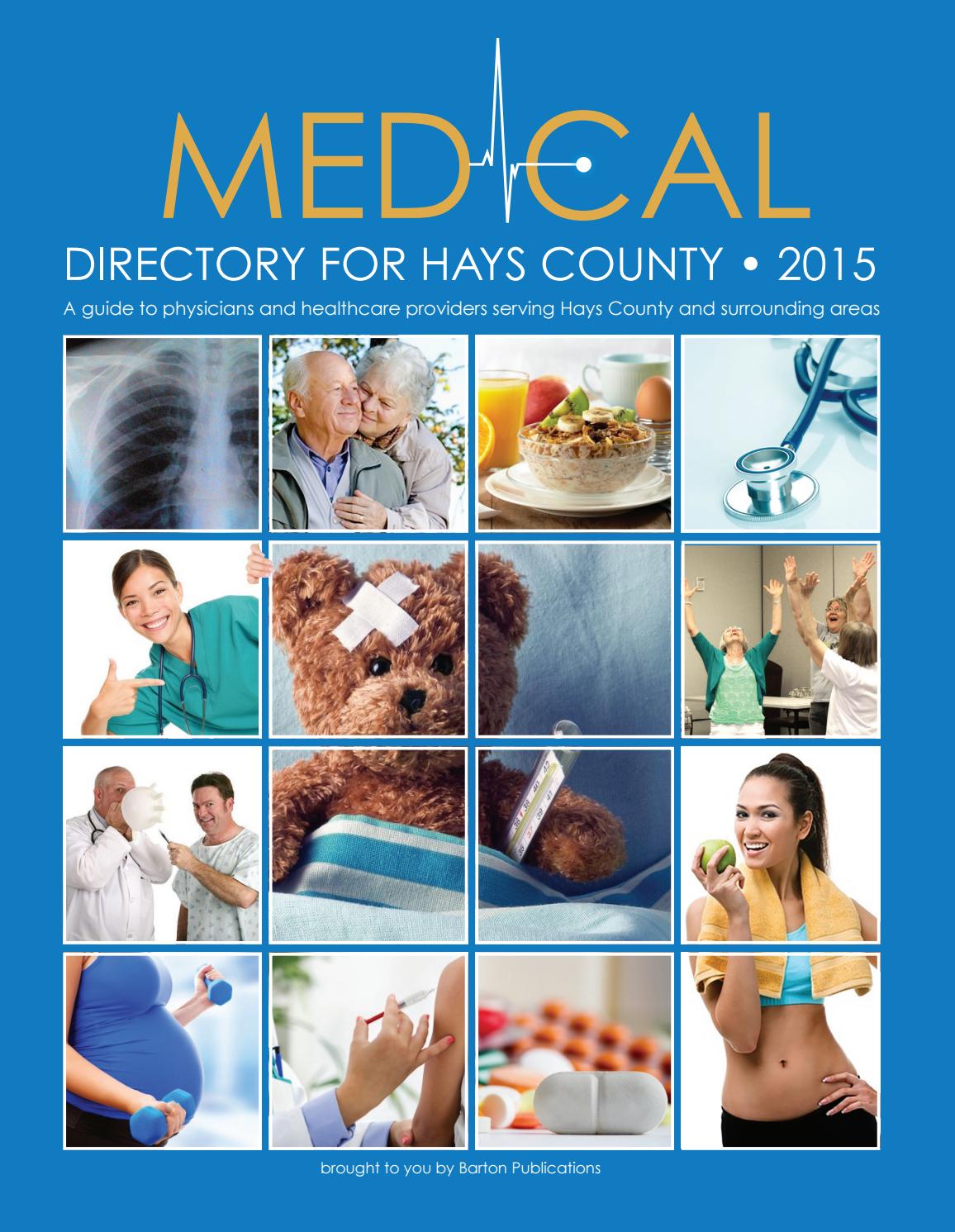 Medical Directory for Hays County 2015 by Hays Free Press/NewsDispatch