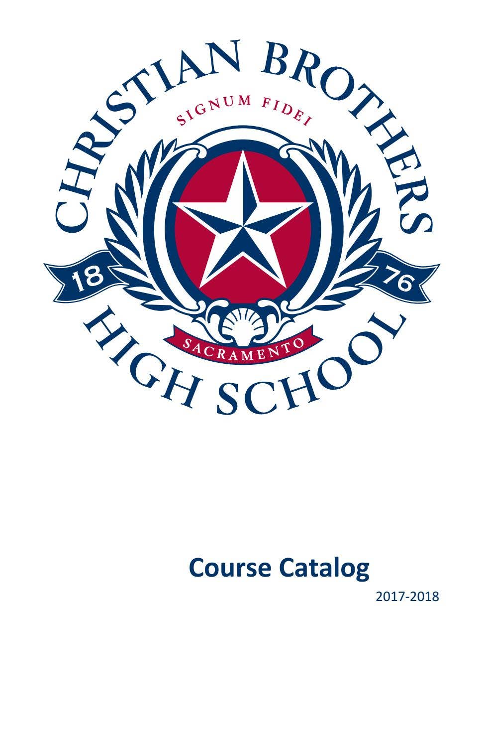 Course Catalog 201718 by Christian Brothers High School Issuu