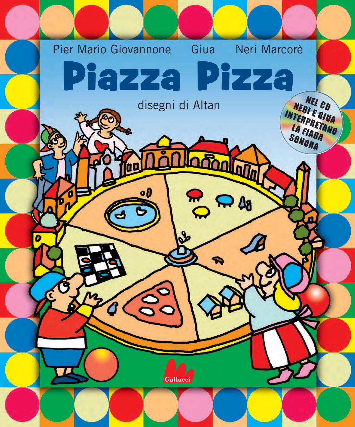 Piazza pizza by Carlo Gallucci editore Srl Issuu