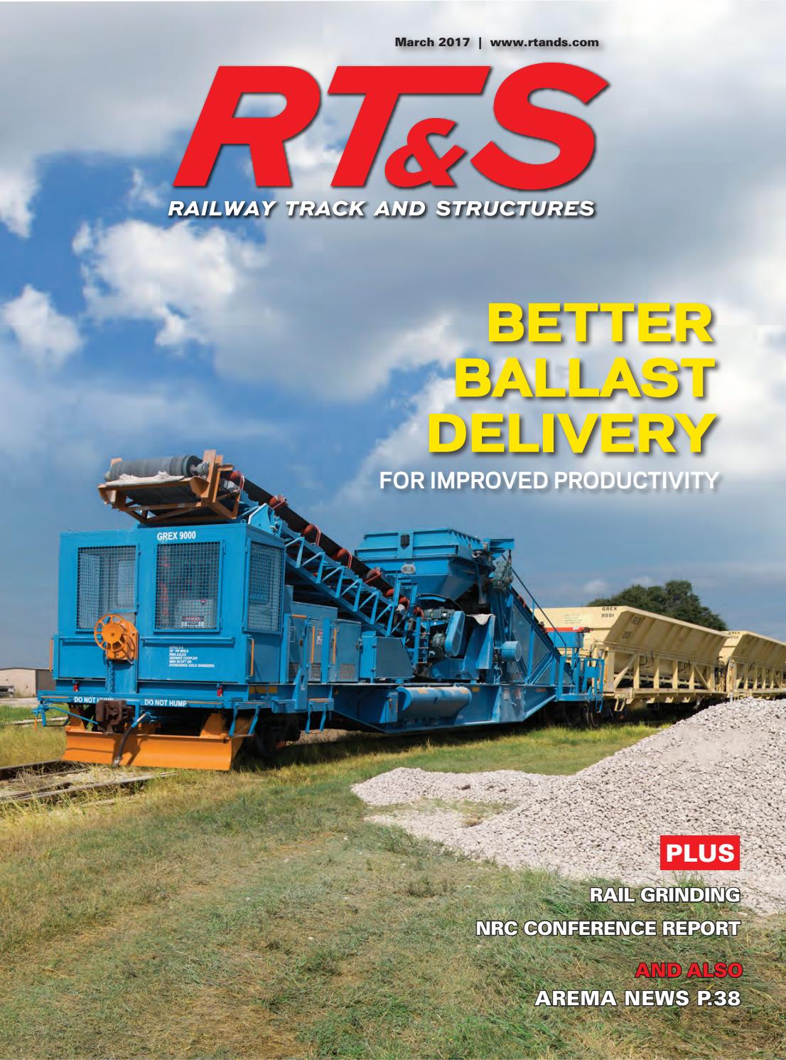 Railway Track and Structures March 2017 by Railway Track & Structures