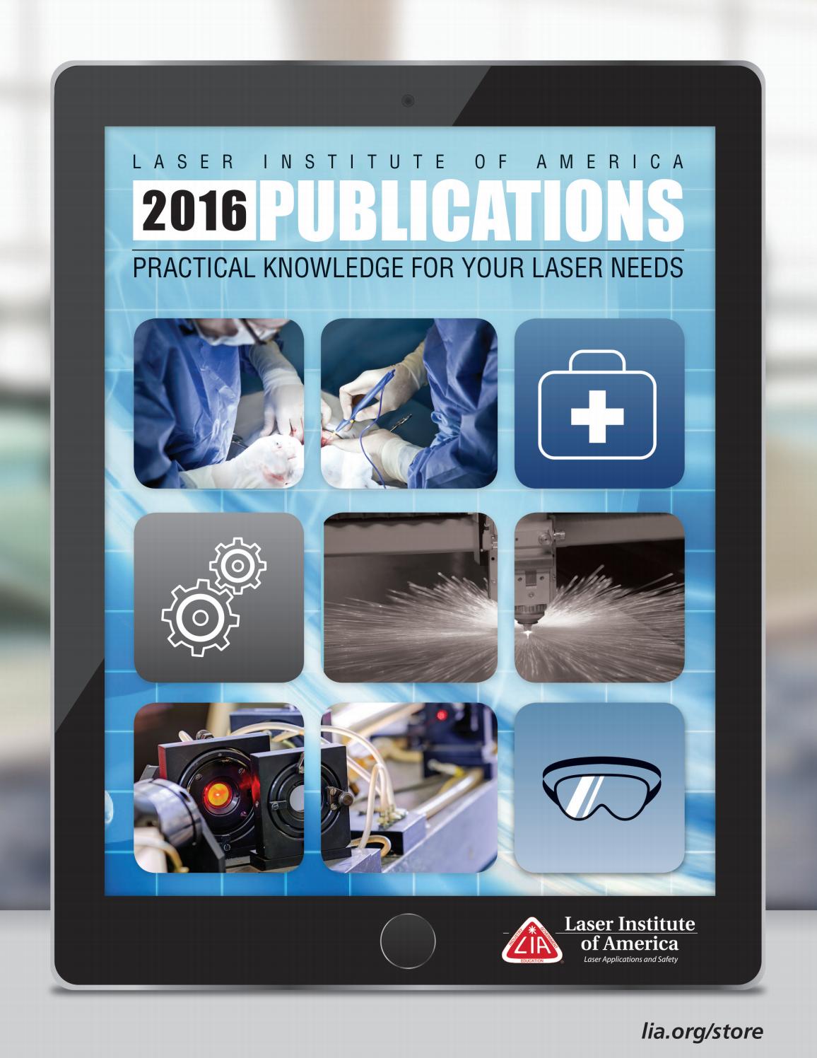 LIA's Publications Catalog by Laser Institute of America Issuu