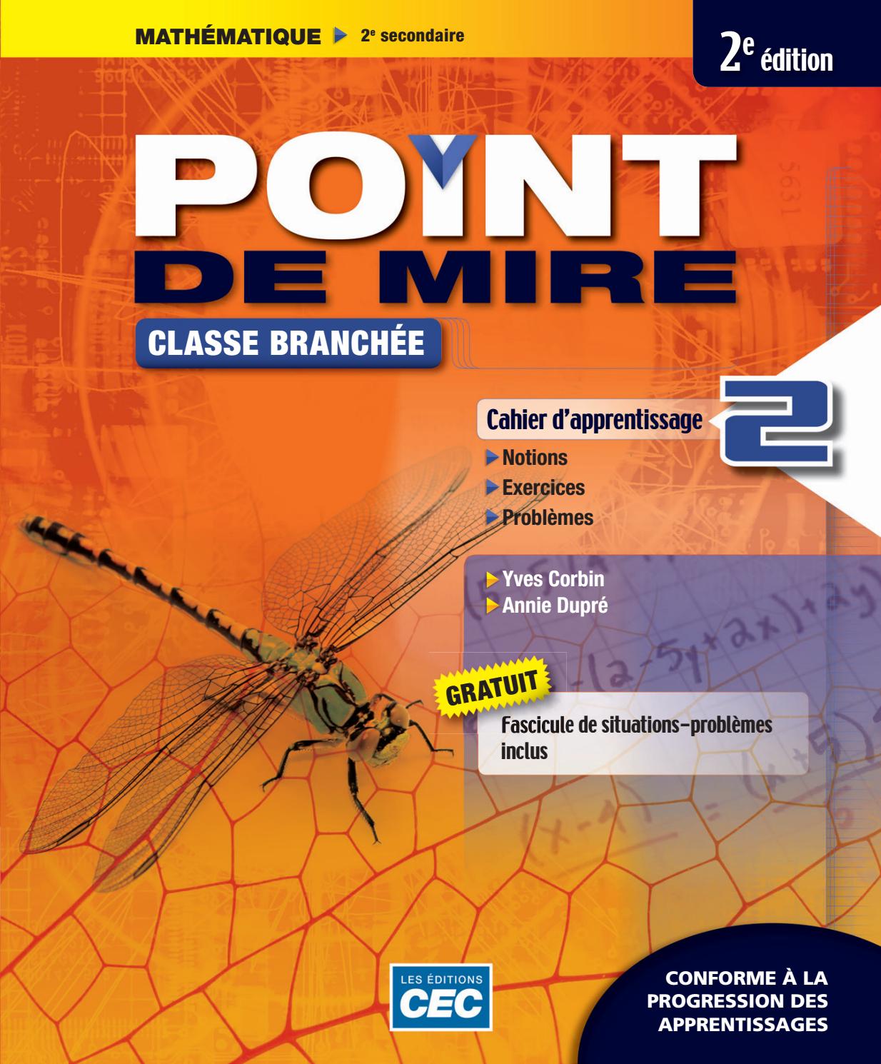 Point De Mire Secondaire 5 Corrigé Pdf Point de mire 2_2e Ed by Les Éditions CEC - Issuu