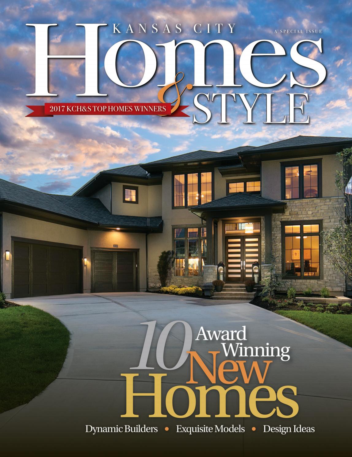 Kansas City Homes & Style Top Homes 2017 by KC Publishing LLC Issuu