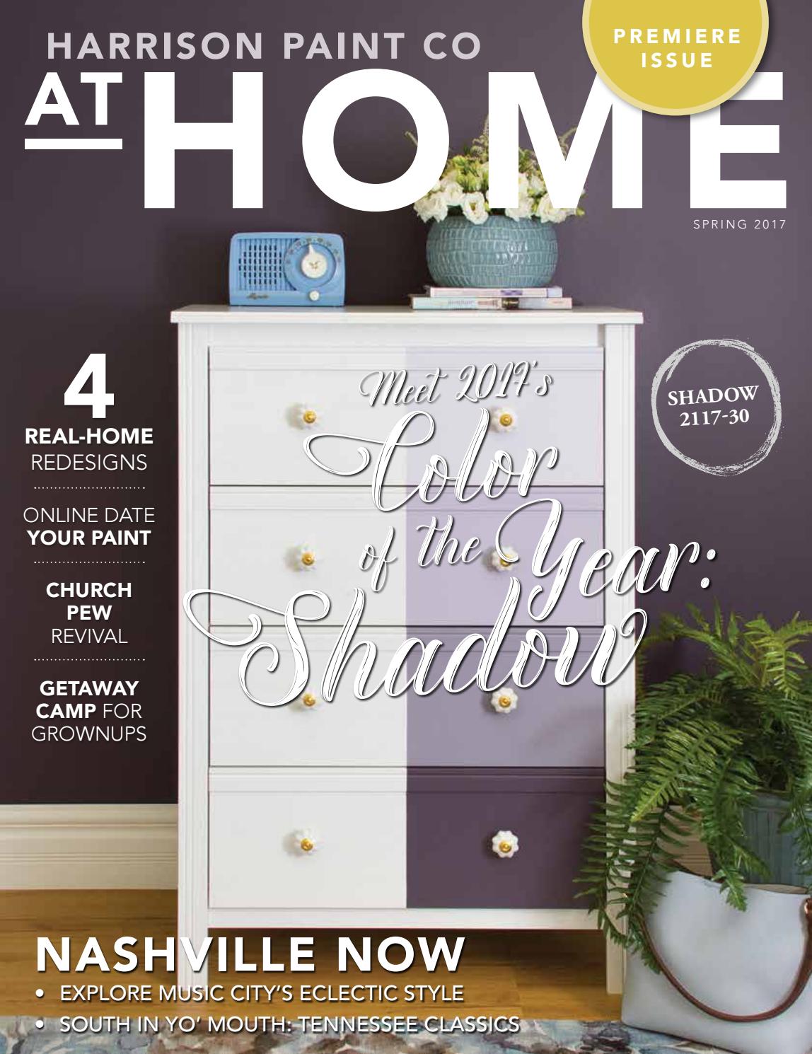 Harrison Paint Co At Home Spring 2017 by At Home Magazine Issuu