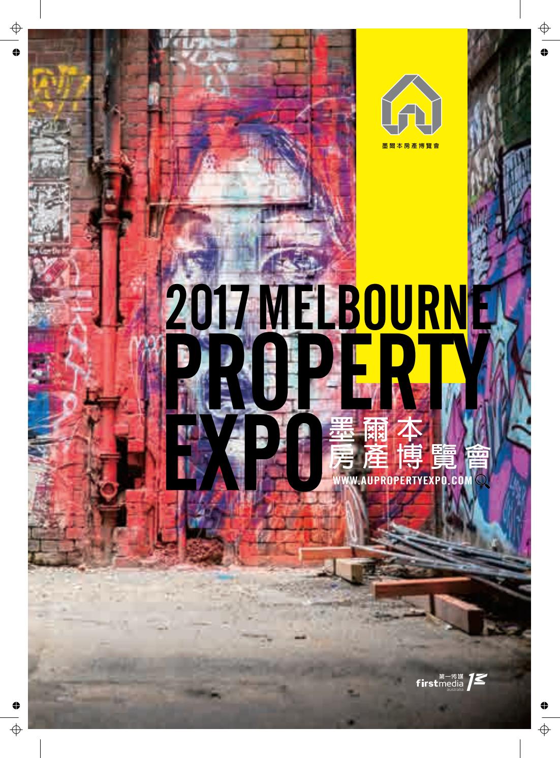 2017 melbourne property expo by First Media Australia Issuu