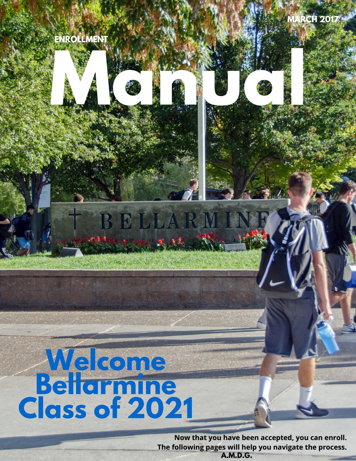 Enrollment Manual Class of 2021 by Bellarmine College Preparatory Issuu