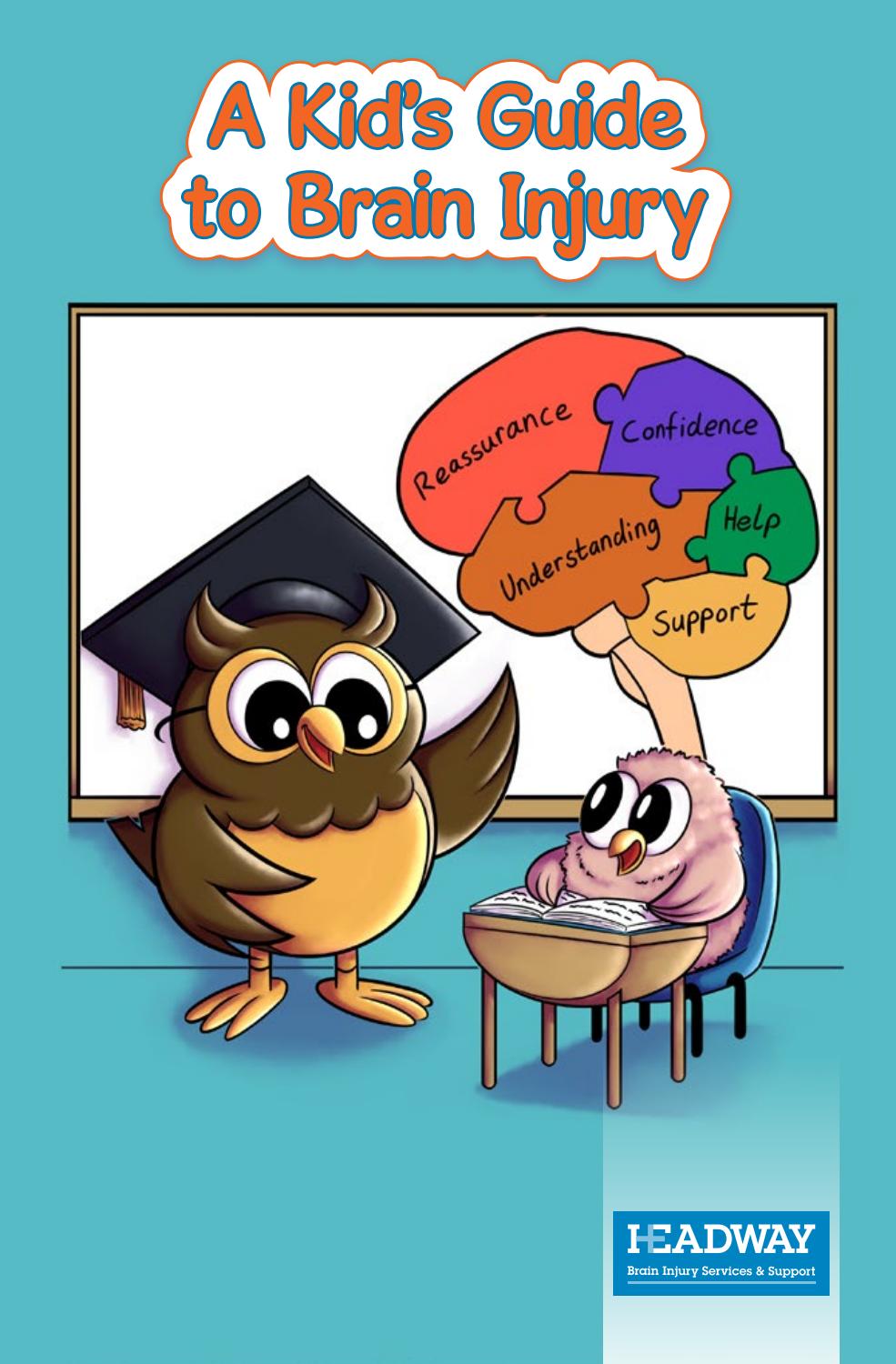 A Kid's Guide to Brain Injury by Headway Issuu