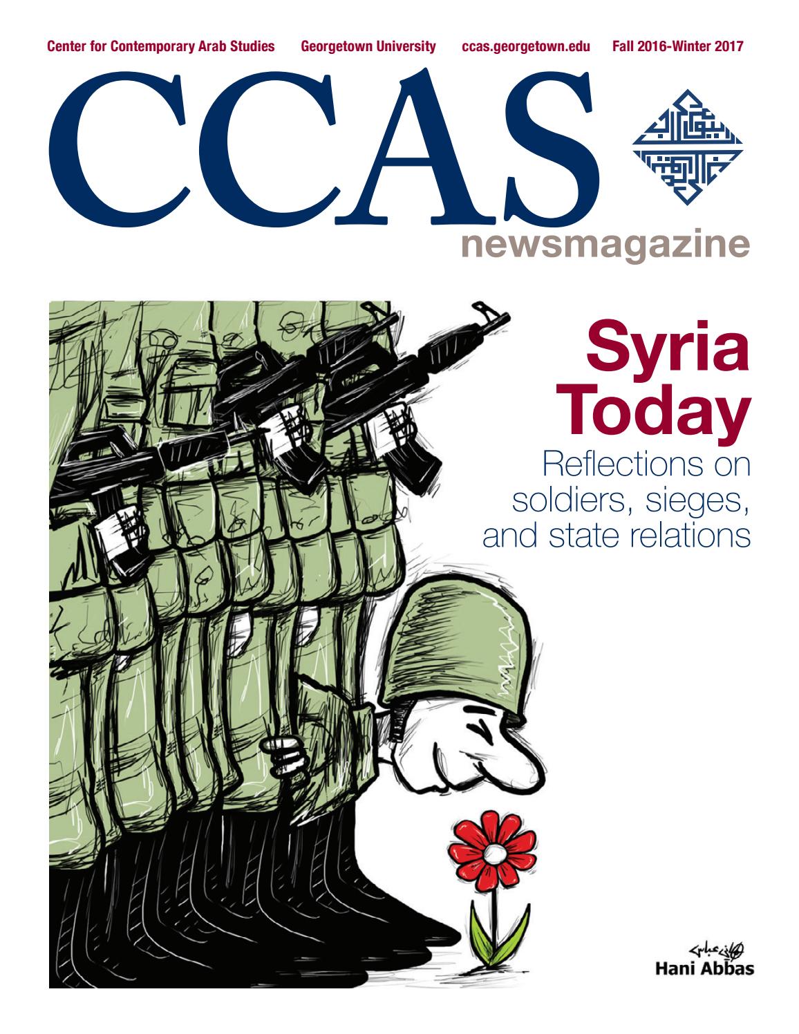 CCAS Newsmagazine Fall 2016/Winter 2017 by School of Foreign Service - Georgetown University - issuu