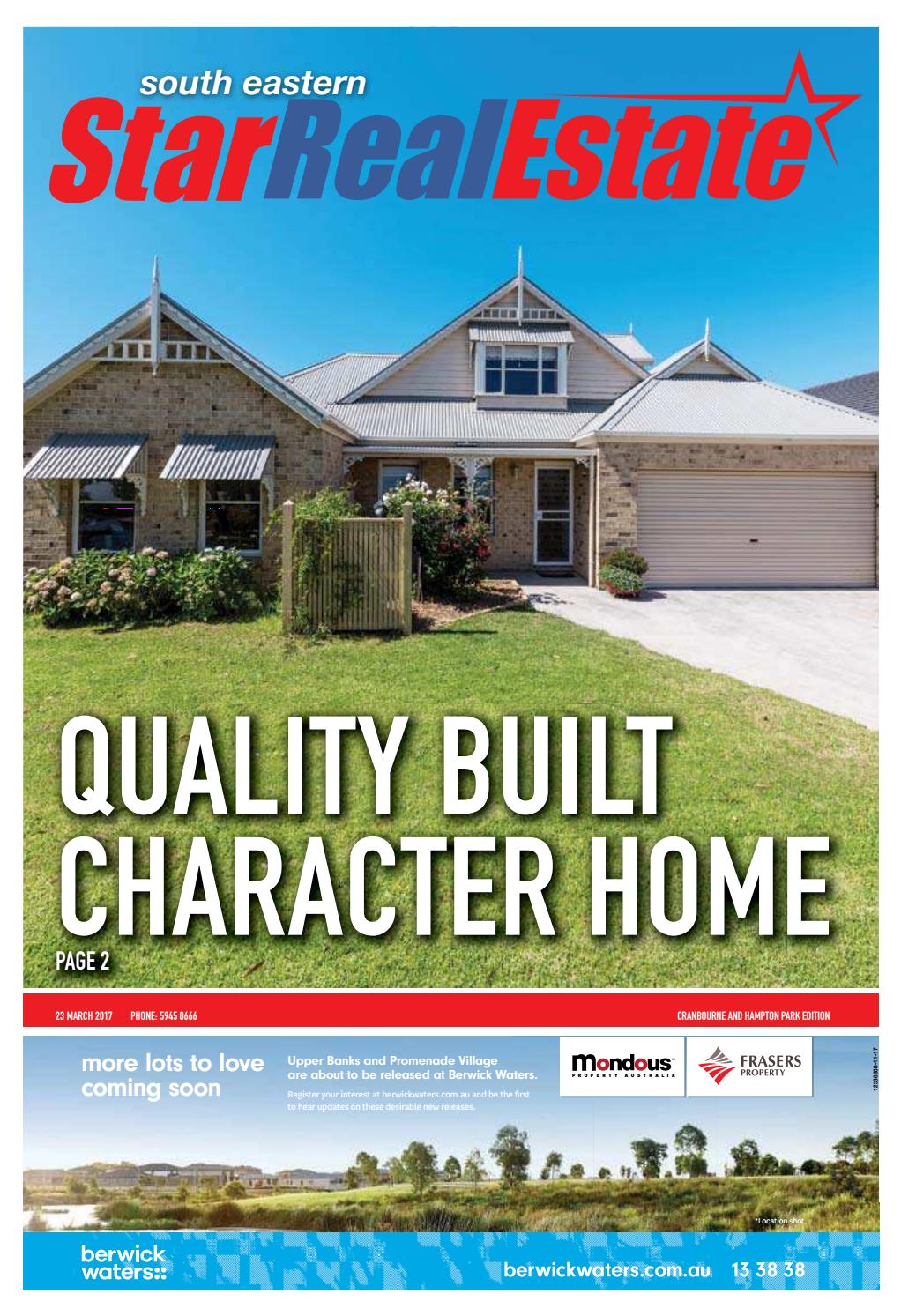 South Eastern Star Real Estate Cranbourne 23rd March 2017 by Star