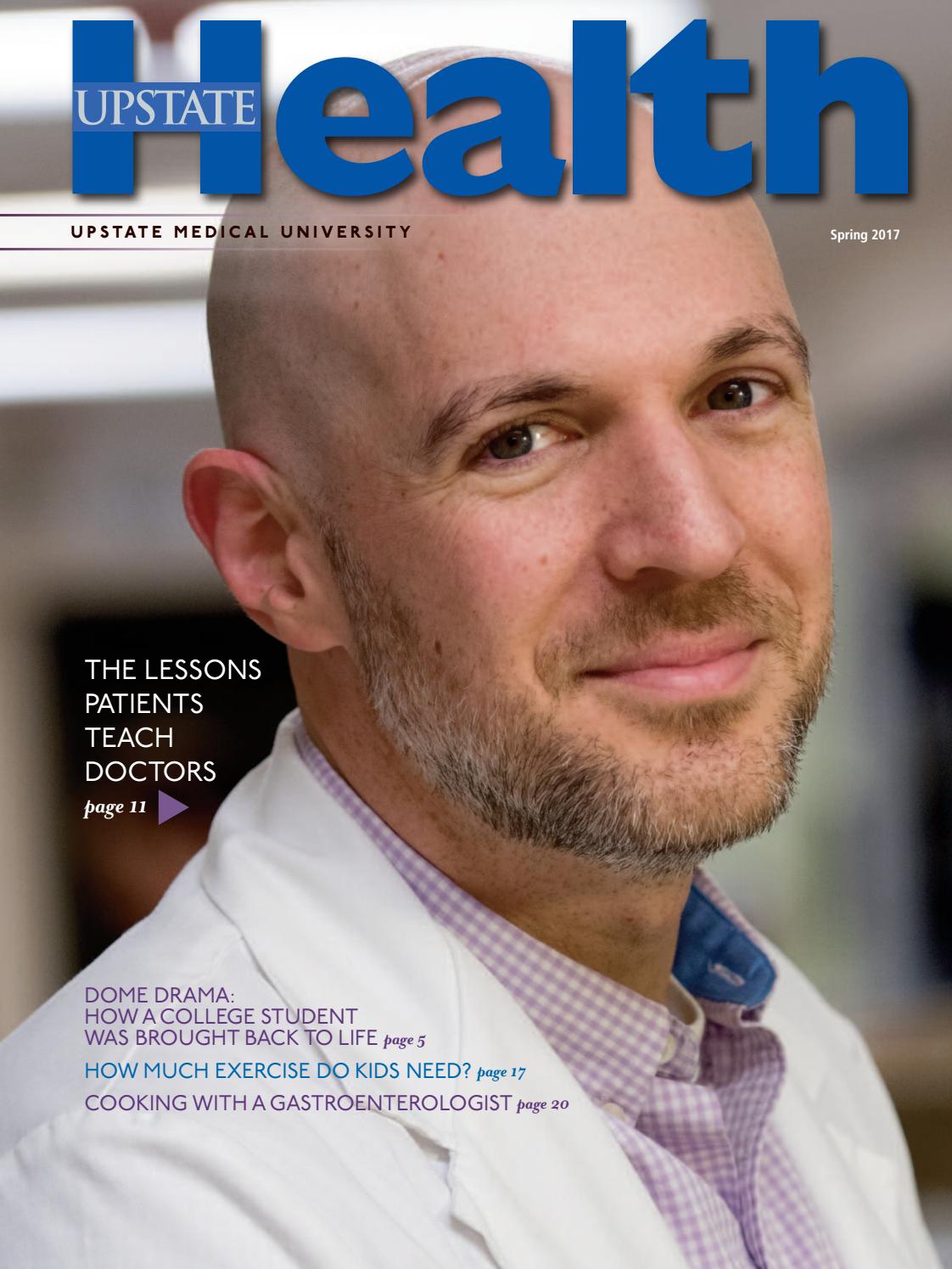 Upstate Health magazine, spring 2017 by