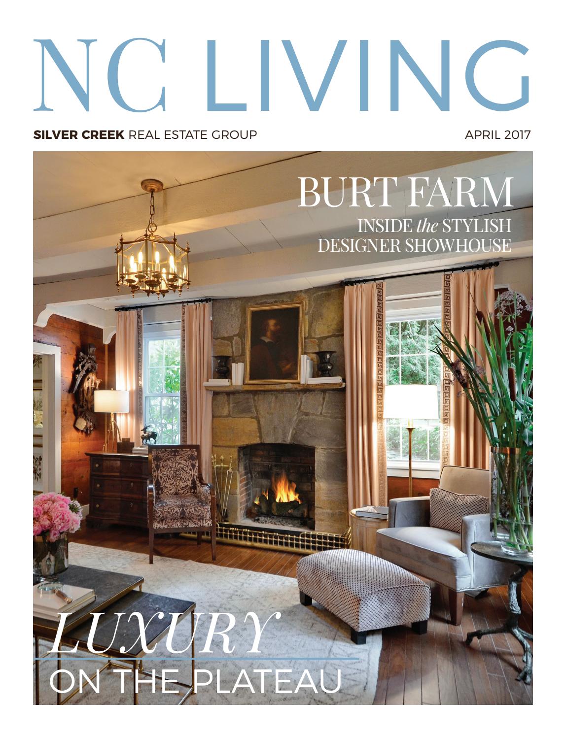 Silver Creek Real Estate Group NCLiving April 2017 by Silver Creek