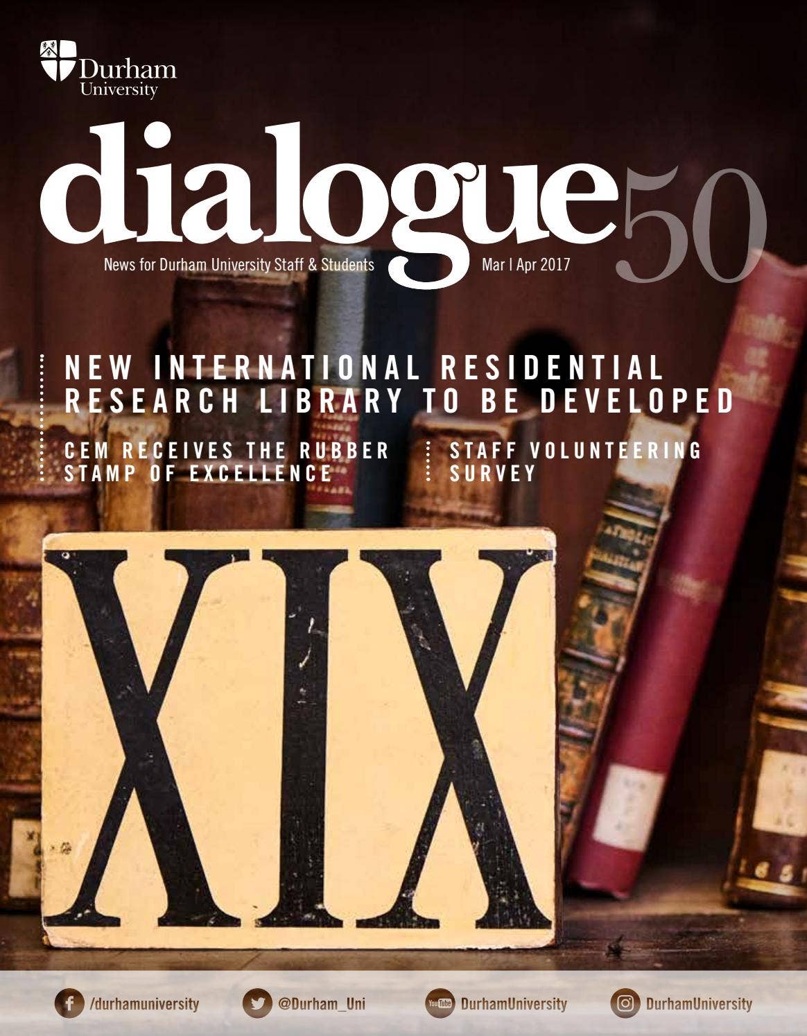Dialogue issue 50 by Durham University - Issuu