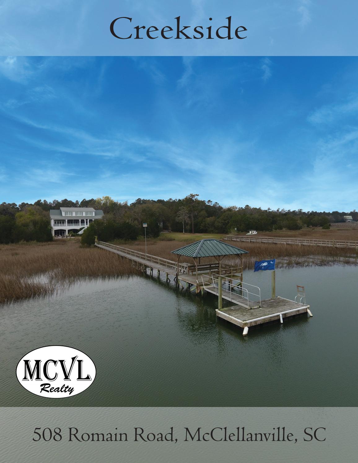 508 Romain Rd, McClellanville, SC by MCVL Realty Issuu