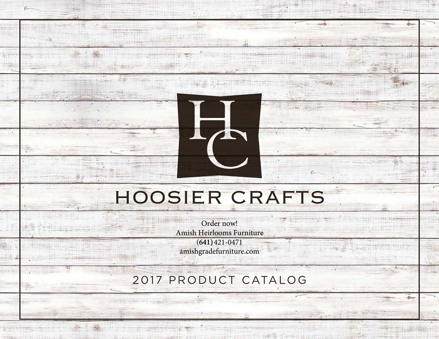 Hoosier Crafts Catalog 2017 by Amish Heirlooms Furniture Issuu