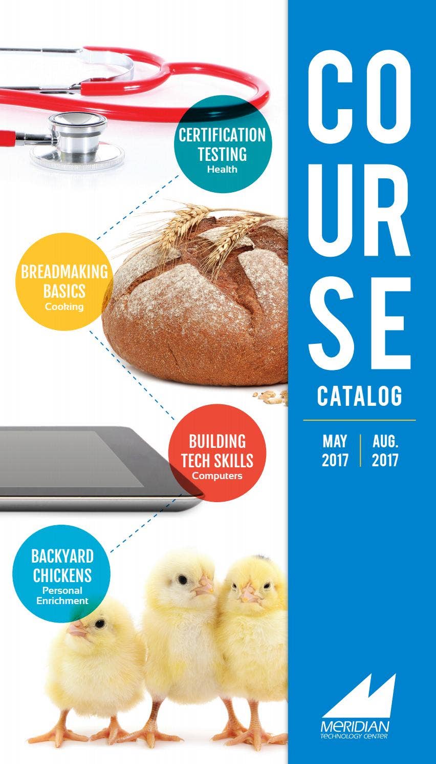 2017 Summer Course Catalog by Meridian Technology Center Issuu