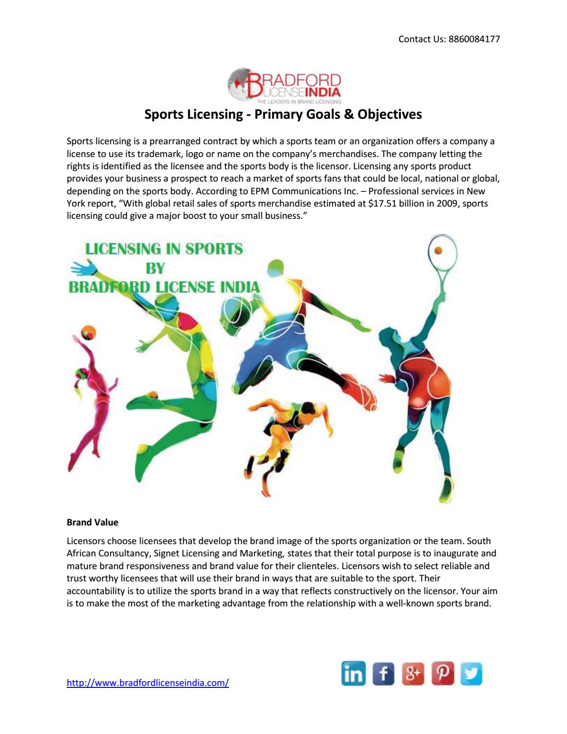Sports Licensing Primary Goals & Objectives by Bradford License India