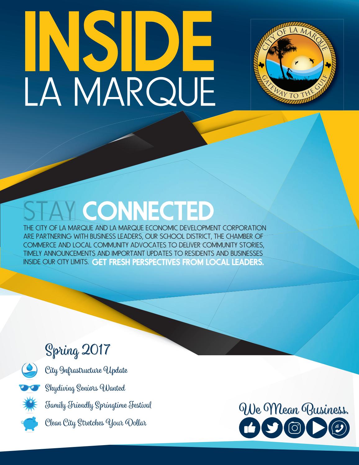 Inside La Marque Spring 2017 by City of La Marque Issuu