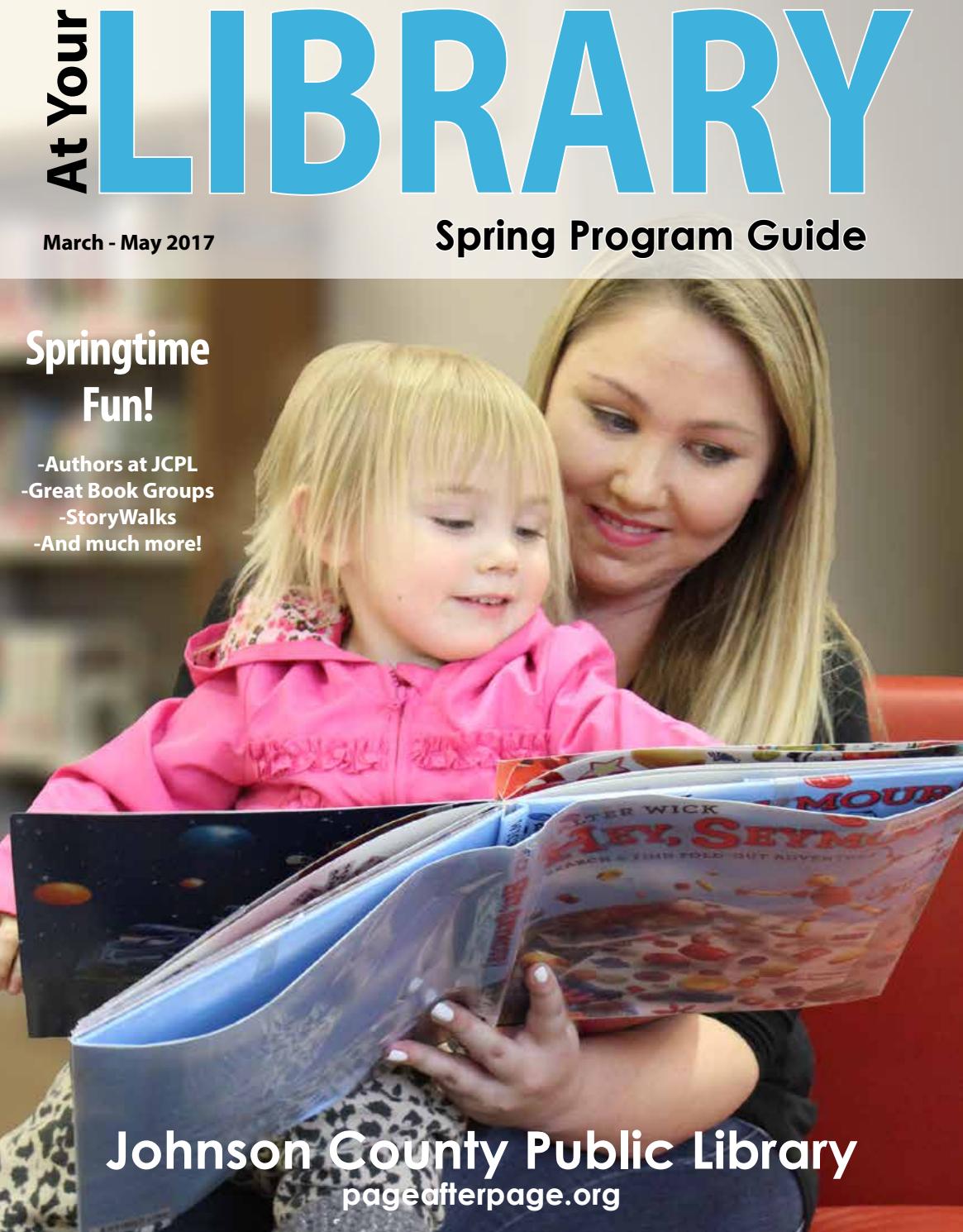 Spring 2017 by Johnson County Public Library (Indiana) Issuu