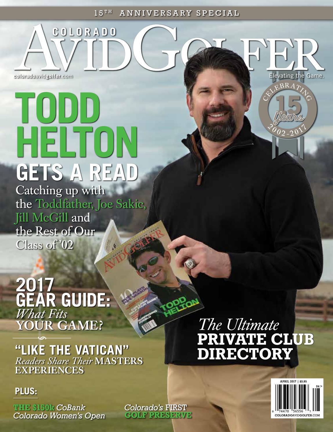 April 2017 Colorado AvidGolfer by Colorado AvidGolfer - Issuu