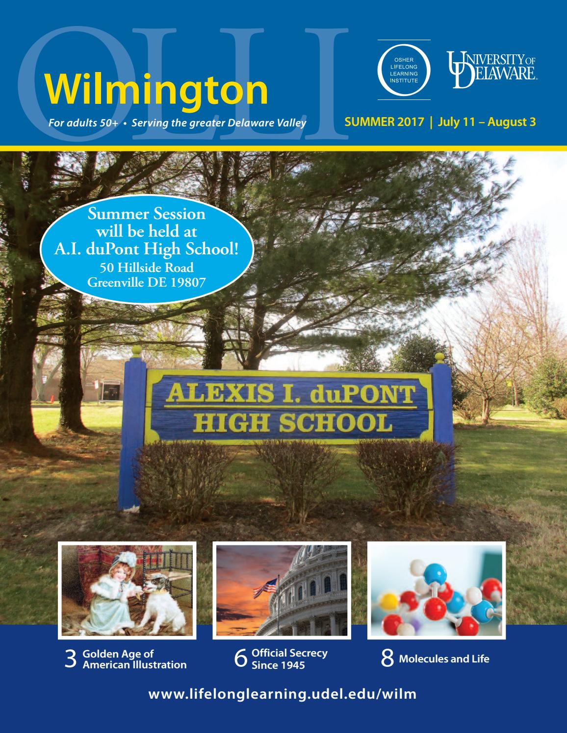 UD Osher Wilmington Catalog, Summer 2017 by University of Delaware