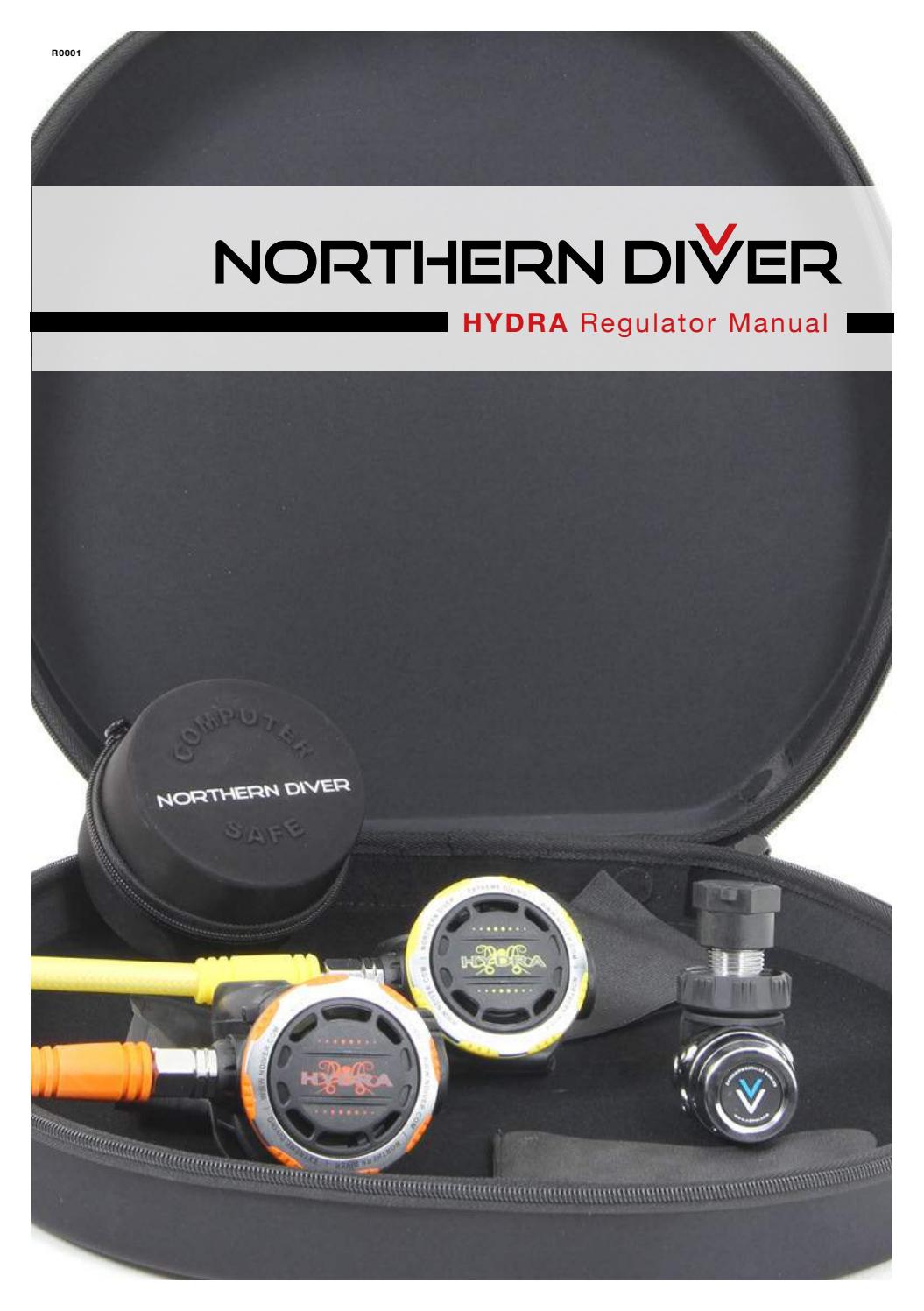 Hydra Regulator Manual by Northern Diver by Northern Diver UK Issuu