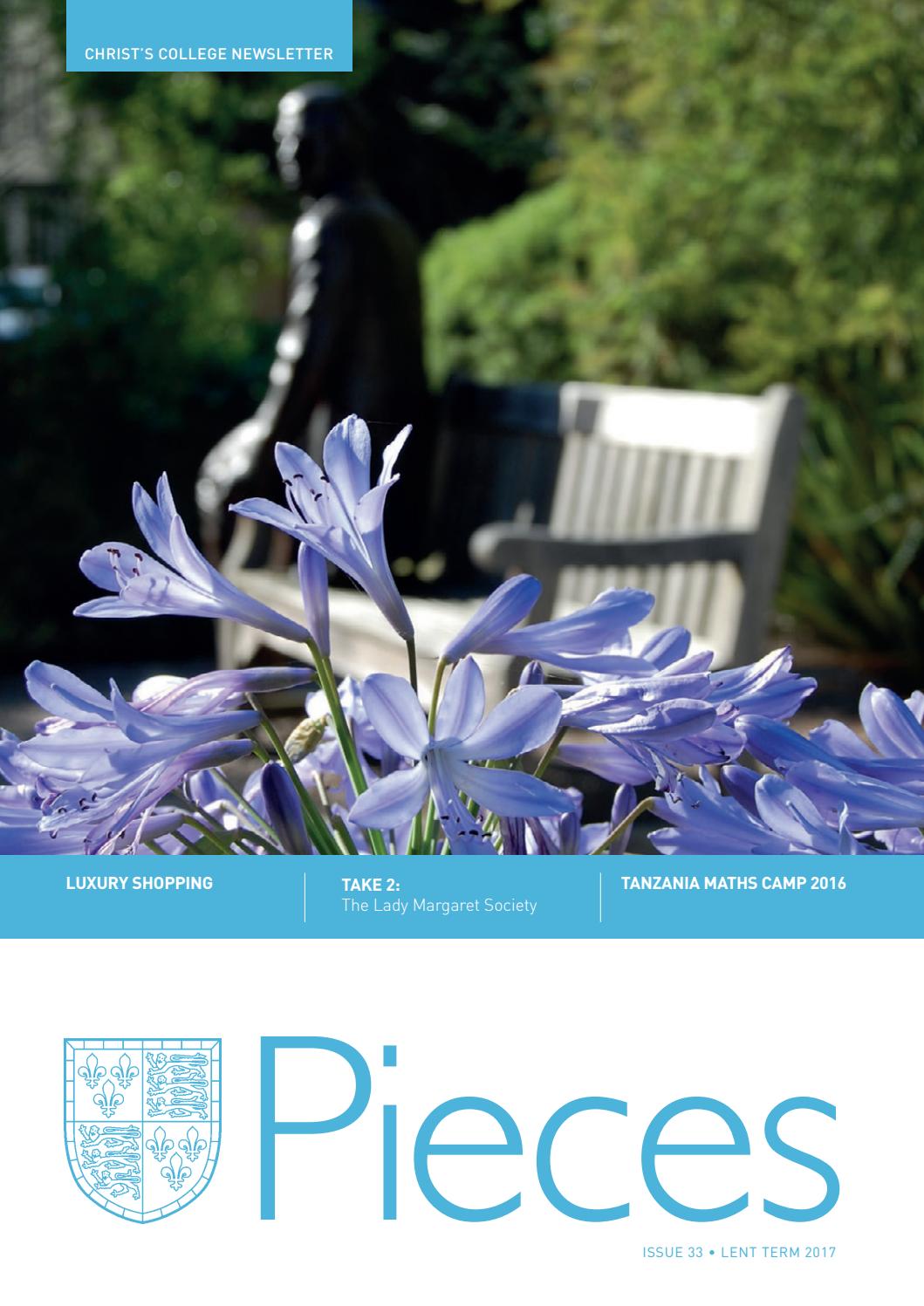 Pieces Lent Term 2017 Issue 33 By Christ s College Issuu