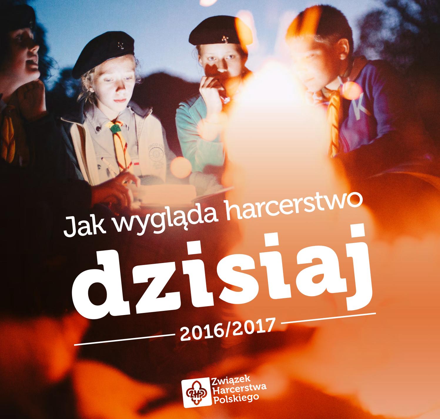 Raport ZHP 2016/2017 by Związek Harcerstwa Polskiego - Issuu