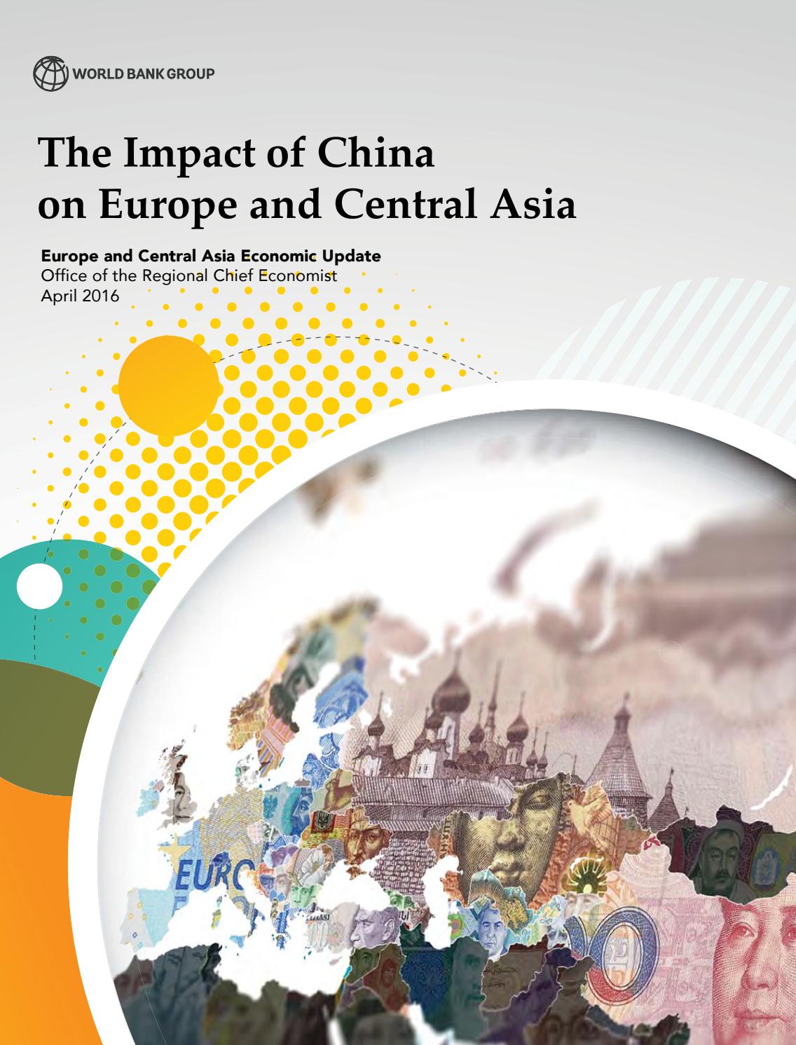 The Impact Of China On Europe And Central Asia By World Bank In