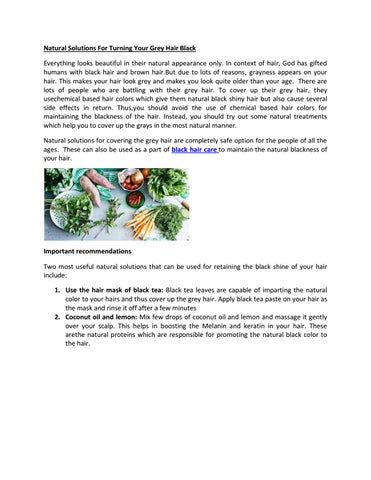 Natural Solutions For Turning Your Grey Hair Black By Alessandro