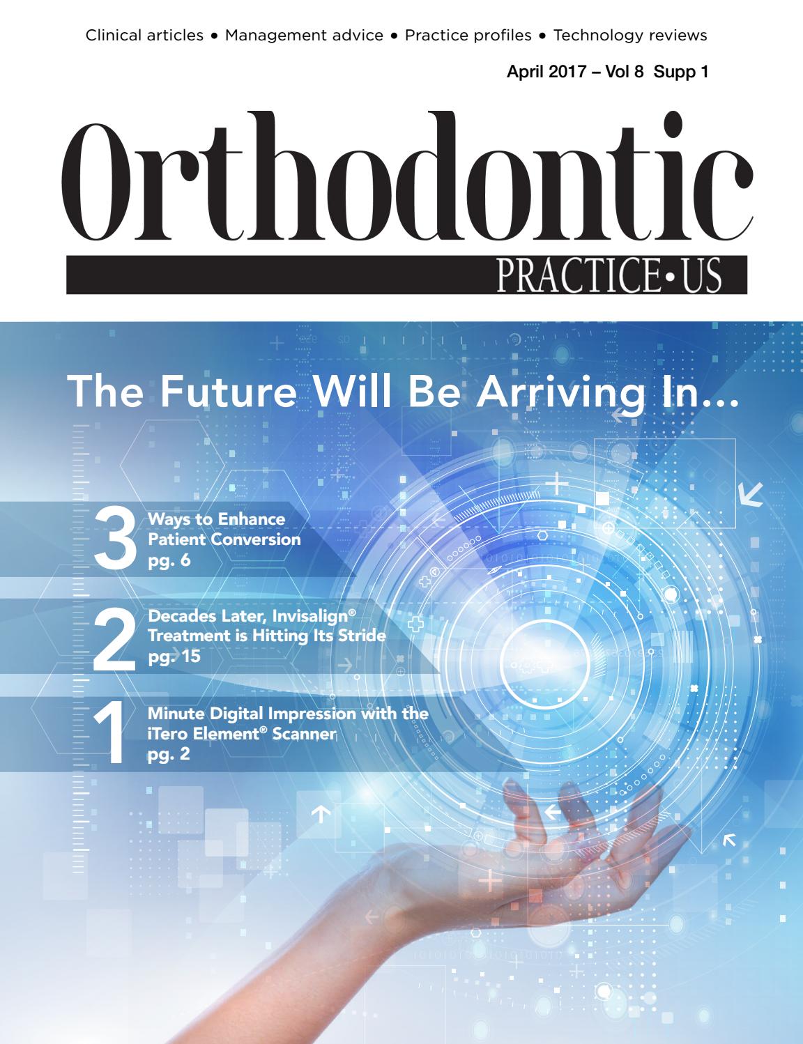 Orthodontic Practice US AAO 2017 Supplement by MedMark, LLC Issuu