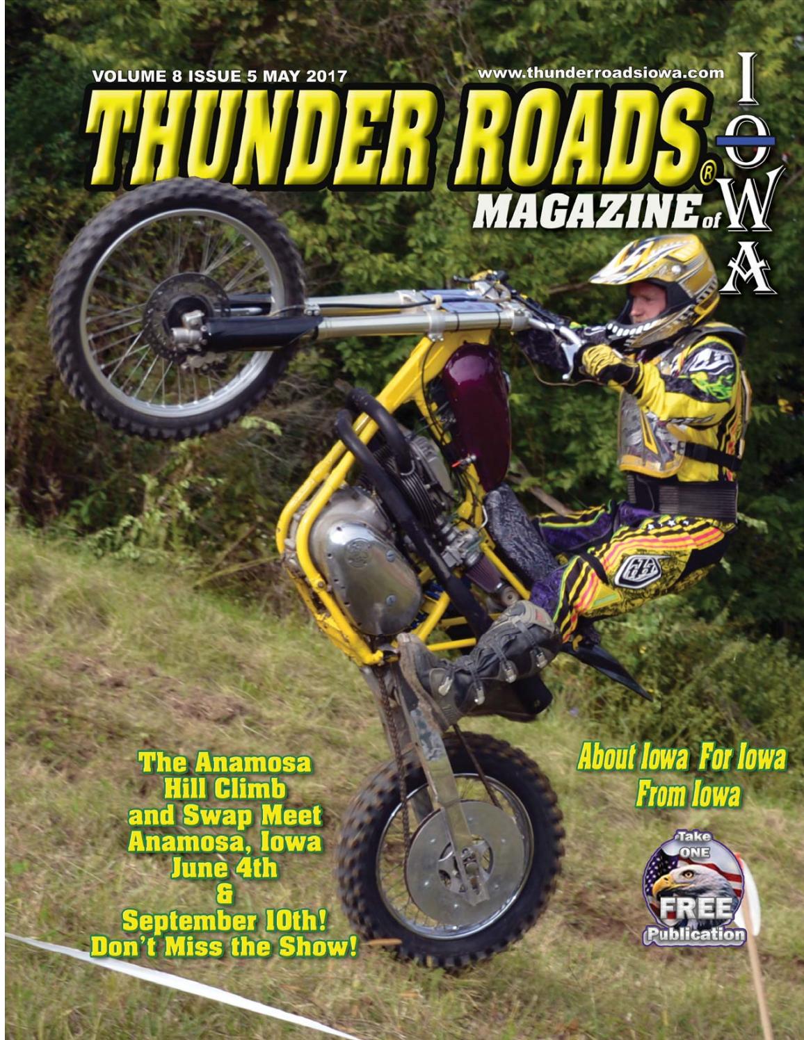 Thunder Roads Magazine of Iowa May 2017 by Thunder Roads Magazine of ...