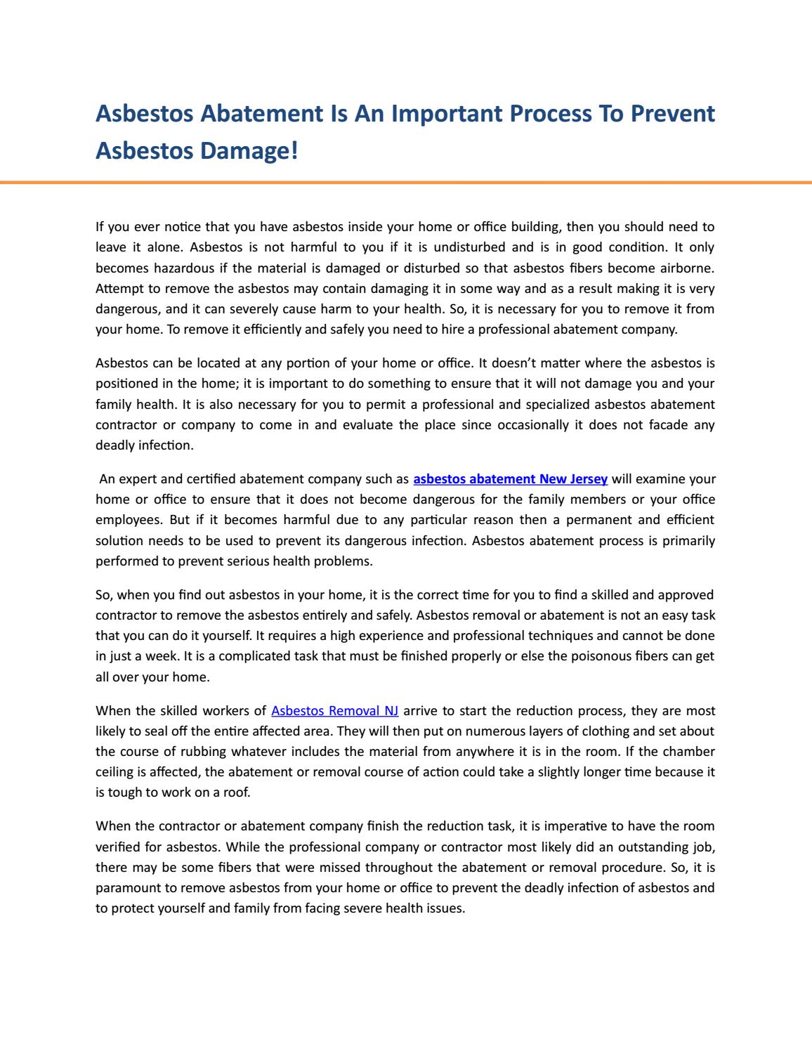 Asbestos abatement is an important process to prevent asbestos damage