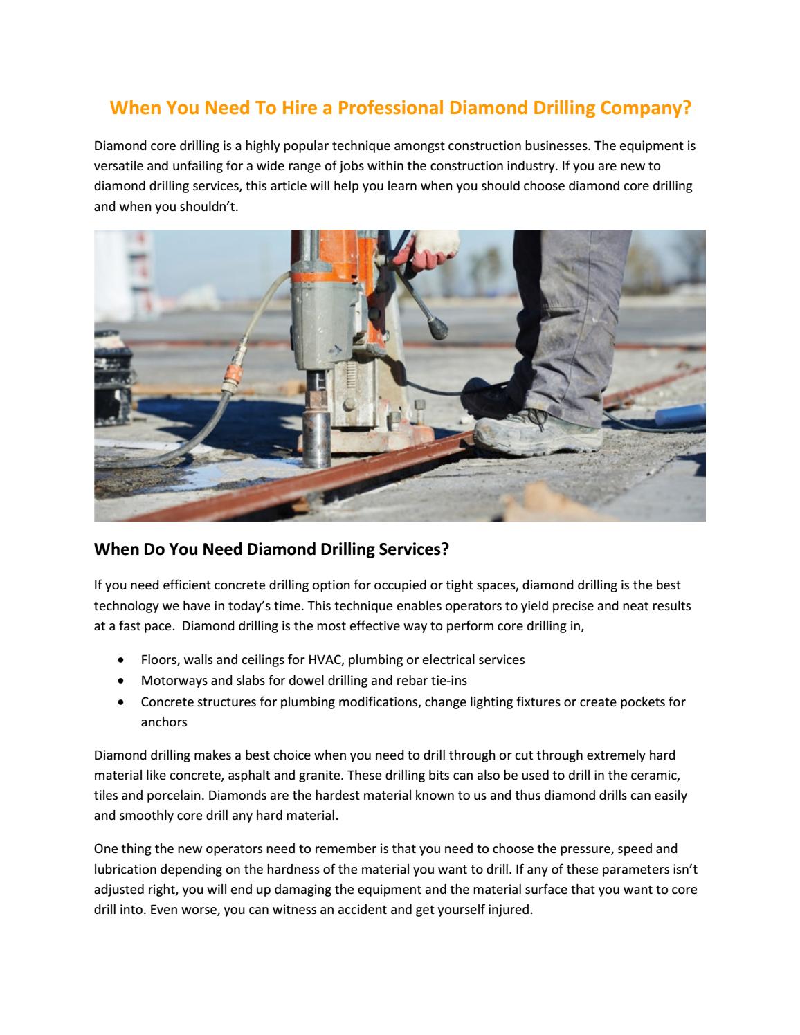 When you need to hire a professional diamond drilling company by