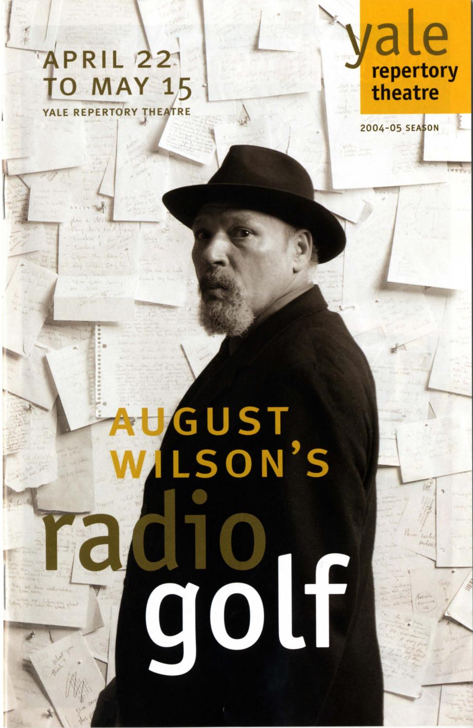 Radio Golf (2005) by David Geffen School of Drama at Yale Yale