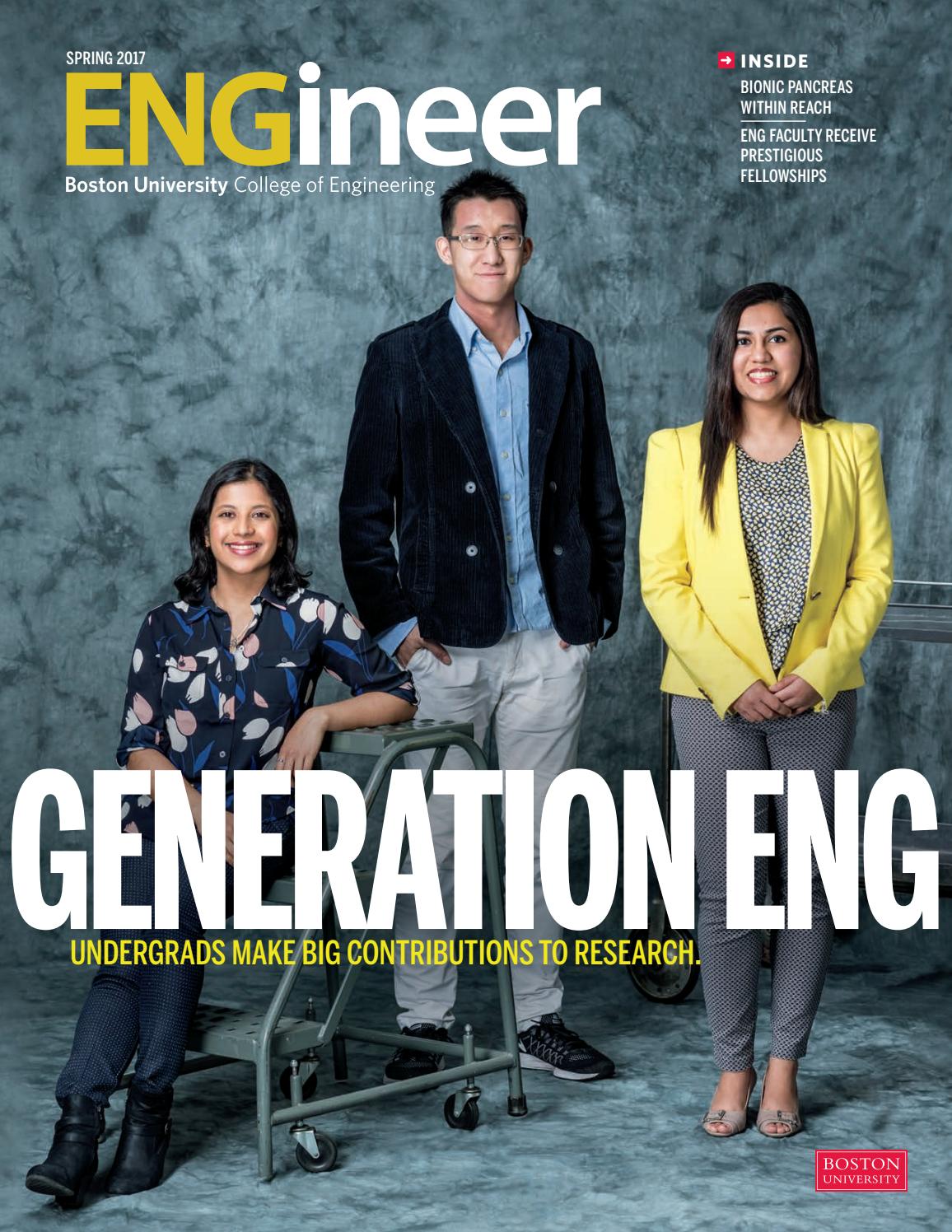 BU ENGineer Spring 2017 by Boston University College of Engineering Issuu