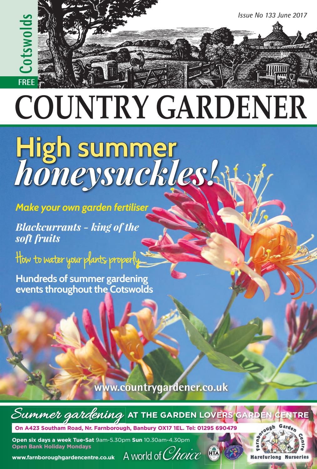 cotswolds country gardener june 2017country gardener - issuu cotswolds country gardener june 2017country gardener - issuu