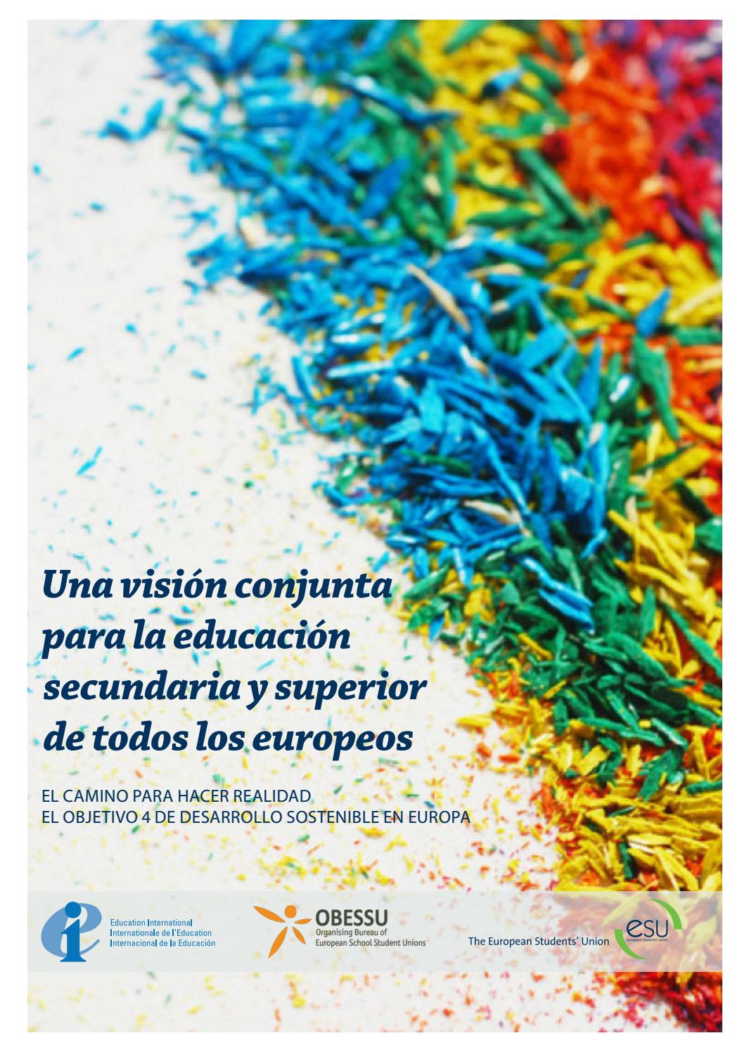 Vision Conjunta Una visión conjunta para la educación secundaria y superior de todos ...