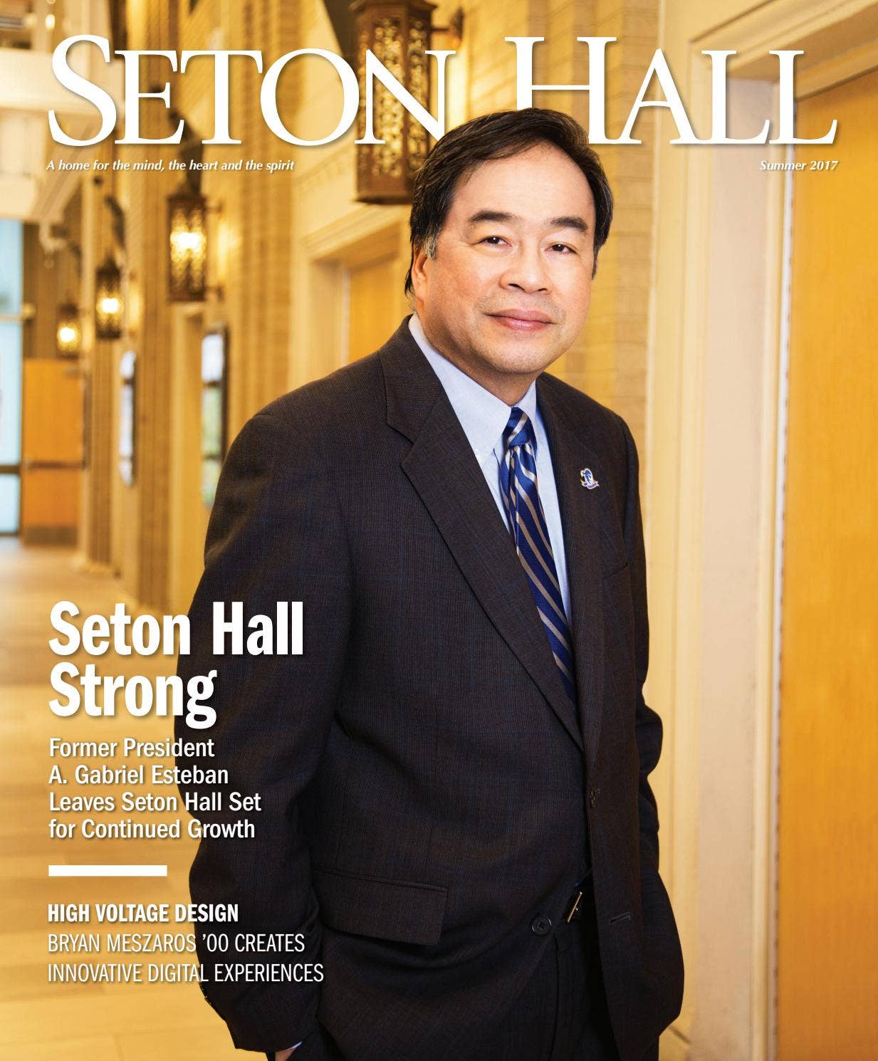 Seton Hall Magazine, Summer 2017 by Seton Hall Communications - Issuu