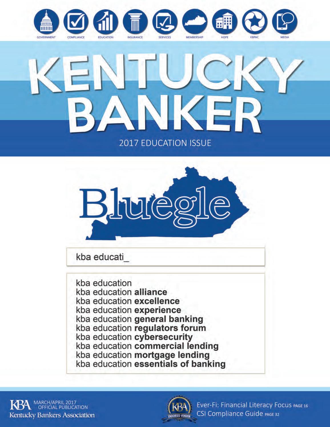 Kentuckybankermagazine marapr2017 by Kentucky Bankers Association Issuu