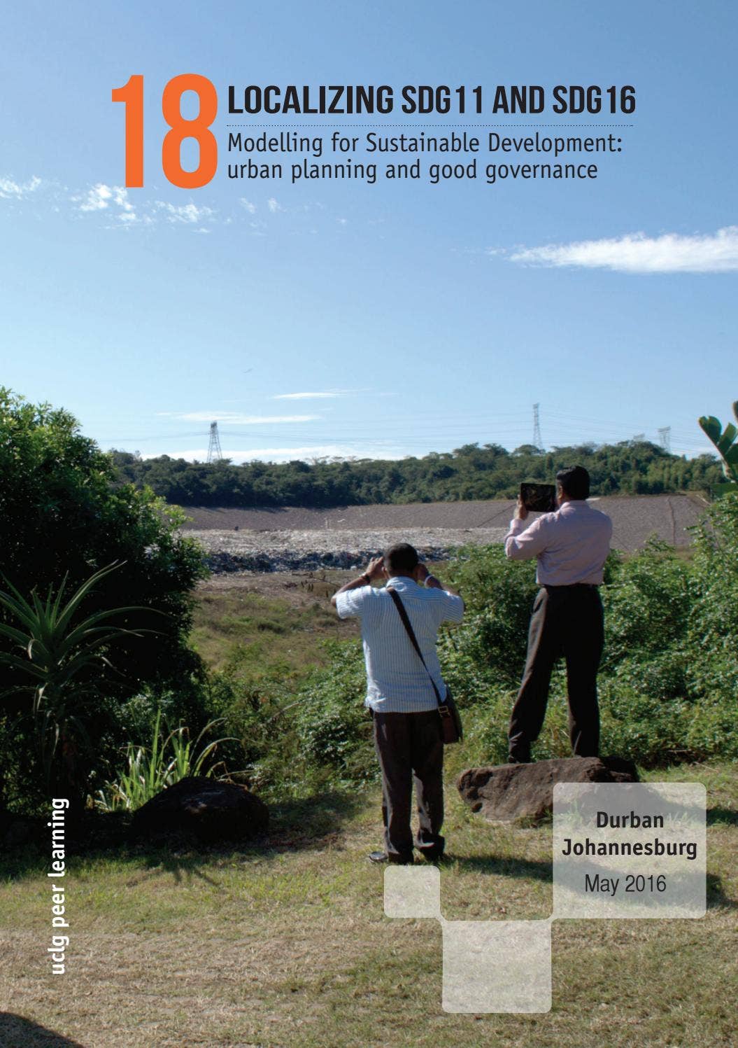 18 Localizing SDG11 and SDG 16 - Modeling for sustainable development ...