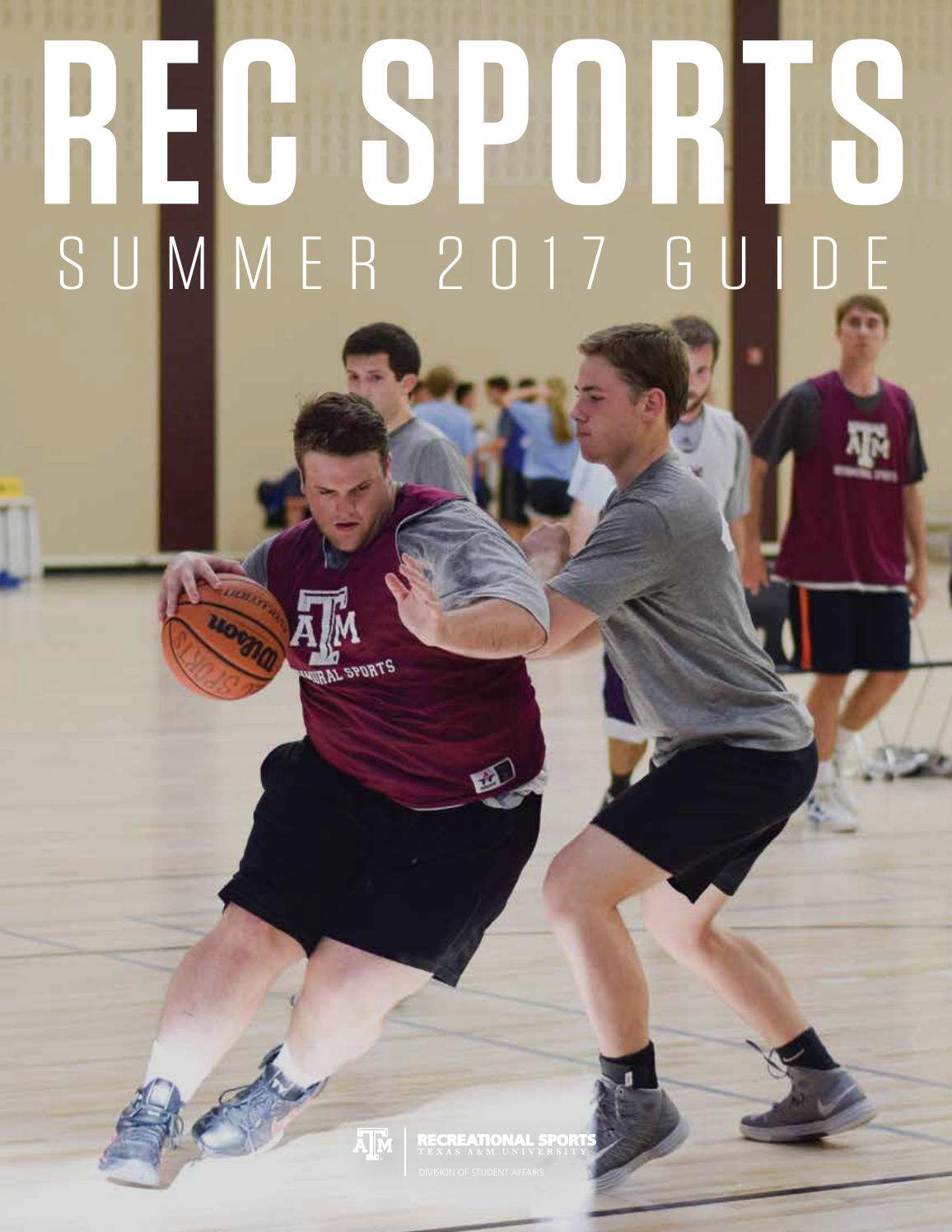 Texas A&M Rec Sports Summer 2017 Guide by Texas A&M Rec Sports Issuu
