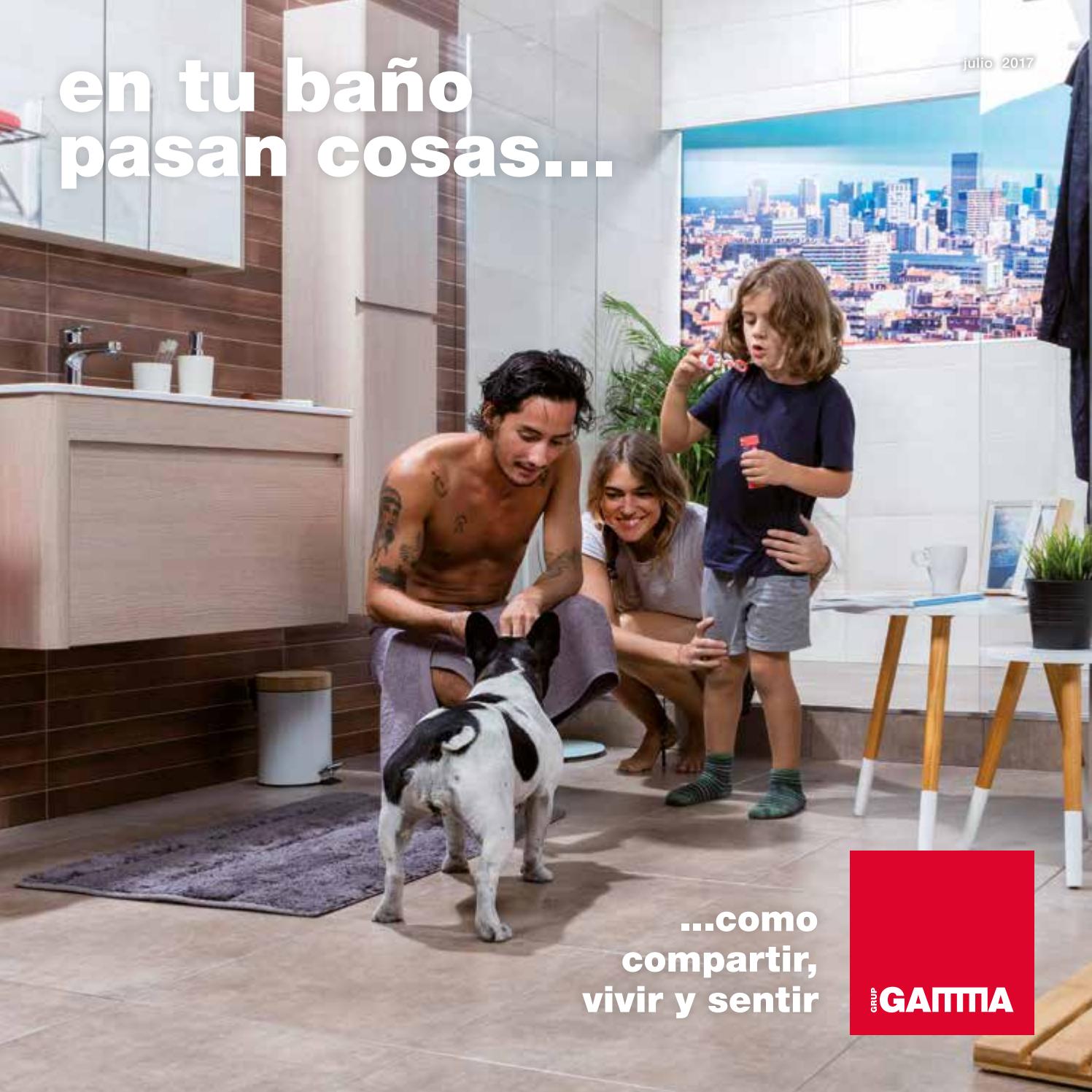 Folleto cuartos de baños JULIO 2017 by GRUP GAMMA - Issuu