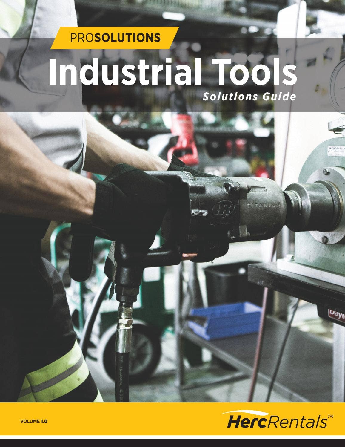 ProSolutions Industrial Tools Solutions Guide by Herc Rentals - Issuu