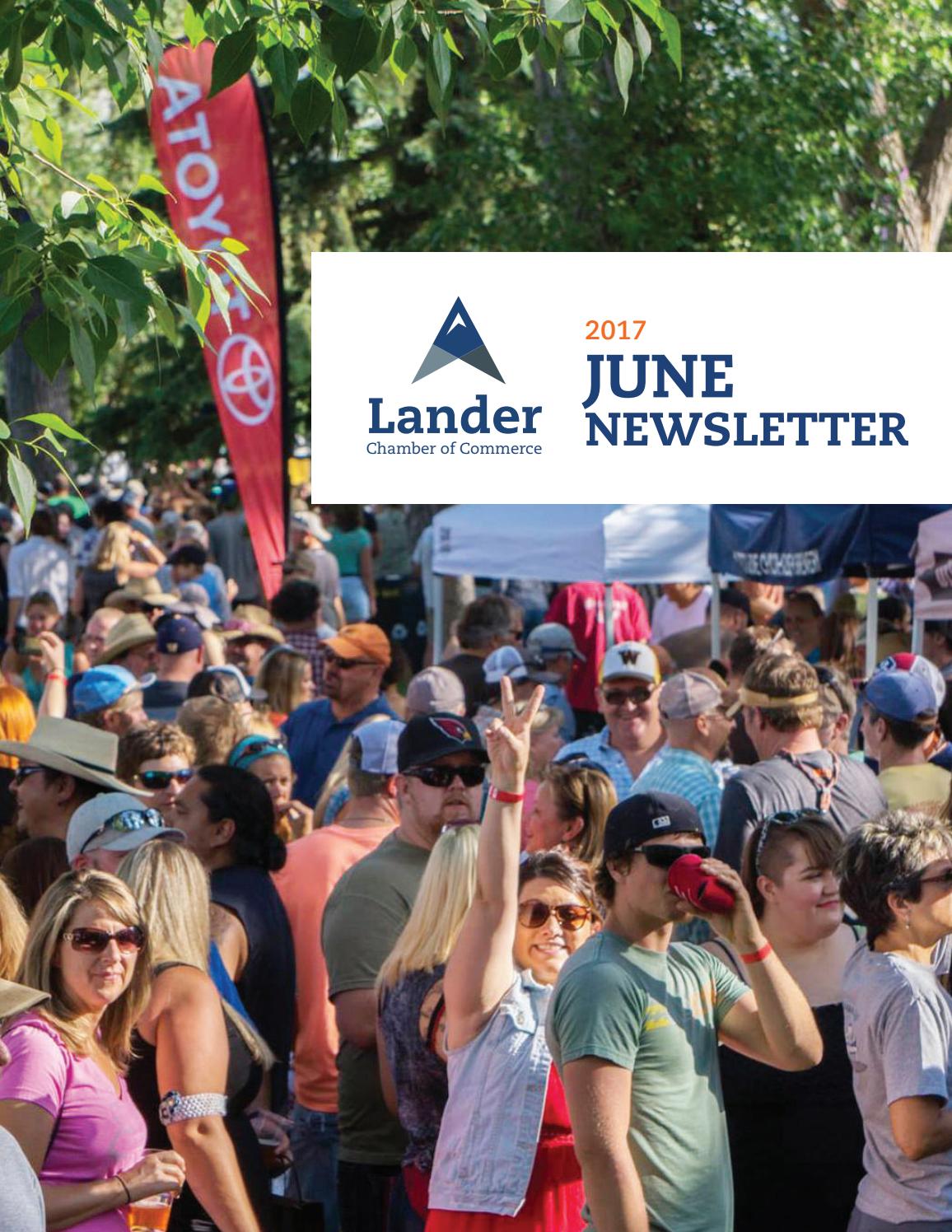 June 2017 newsletter by Lander Chamber of Commerce Issuu