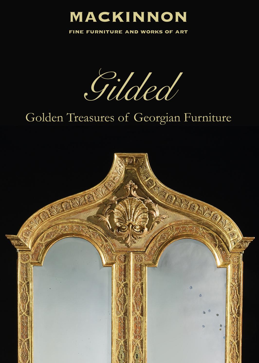 Gilded Gold Treasures of Furniture by Mackinnon Fine Art Issuu
